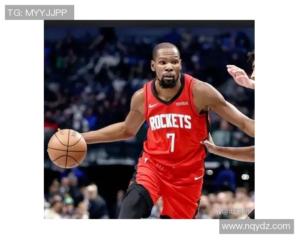 杜兰特同意加盟骑士,申京把他彻底激怒,火箭阵容面临解散